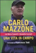 Copertina libro <b>Una vita in campo</b>