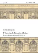 Copertina libro <b>Il teatro Apollo-Piermarini di Foligno</b>