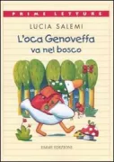 Copertina libro <b>L'oca Genoveffa va nel bosco</b>
