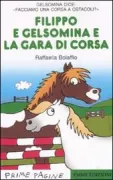 Copertina libro <b>Filippo e Gelsomina e la gara di corsa</b>
