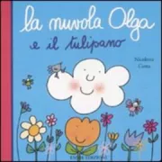Copertina libro <b>La nuvola Olga e il tulipano</b>