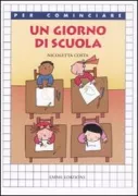 Copertina libro <b>Un giorno di scuola</b>