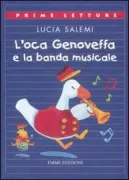 Copertina libro <b>L'oca Genoveffa e la banda musicale</b>