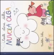 Copertina libro <b>Tante storie della nuvola Olga</b>