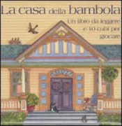 Copertina libro <b>La casa della bambola<br></b>(titolo originale o altro titolo: <i>Doll house building blocks</i>)