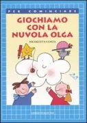 Copertina libro <b>Giochiamo con la nuvola Olga</b>