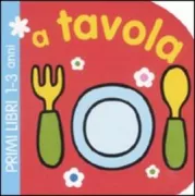 Copertina libro <b>A tavola</b>