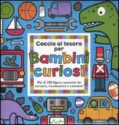 Copertina libro <b>Caccia al tesoro per bambini curiosi</b>