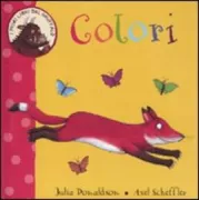 Copertina libro <b>Colori<br></b>(titolo originale o altro titolo: <i>My first Gruffalo: colours</i>)