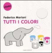 Copertina libro <b>Tutti i colori</b>