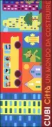Copertina libro Cubi citt� Un mondo da costruire