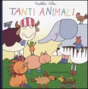 Copertina libro <b>Tanti animali</b>
