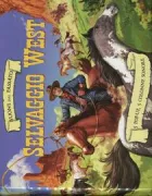 Copertina libro <b>Selvaggio West<br></b>(titolo originale o altro titolo: <i>Sounds of the Past - Wild West</i>)