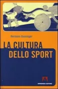 Copertina libro <b>La cultura dello sport<br></b>(titolo originale o altro titolo: <i>Sportkultur</i>)