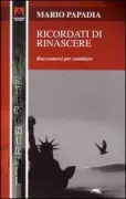 Copertina libro <b>Ricordati di rinascere</b>