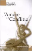 Copertina libro <b>L'amore e il conflitto</b>
