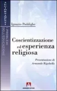 Copertina libro <b>Coscientizzazione ed esperienza religiosa</b>