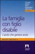 Copertina libro <b>La famiglia con figlio disabile</b>