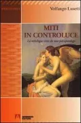Copertina libro <b>Miti in controluce</b>