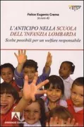 Copertina libro <b>L'anticipo nella scuola dell'infanzia lombarda</b>