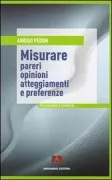 Copertina libro <b>Misurare pareri, opinioni, atteggiamenti e preferenze</b>