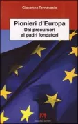 Copertina libro <b>Pionieri d'Europa</b>