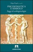 Copertina libro <b>Psicosomatica e simbolo</b>