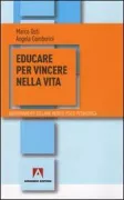Copertina libro <b>Educare per vincere nella vita</b>