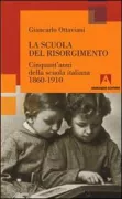 Copertina libro <b>La scuola del Risorgimento</b>