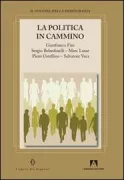Copertina libro <b>La politica in cammino</b>