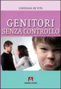 Copertina libro <b>Genitori senza controllo</b>