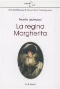 Copertina libro <b>La regina Margherita</b>