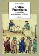 Copertina libro <b>L'altra Francigena</b>