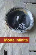 Copertina libro <b>Morte infinita<br></b>(titolo originale o altro titolo: <i>Poesía y poética</i>)