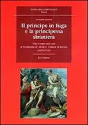 Copertina libro <b>Il principe in fuga e la principessa straniera</b>