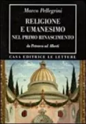 Copertina libro <b>Religione e umanesimo nel primo Rinascimento</b>