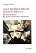Copertina libro <b>Alla ricerca dello spazio vissuto</b>