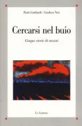 Copertina libro <b>Cercarsi nel buio</b>