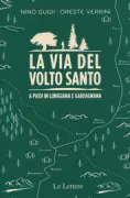 Copertina libro <b>La via del Volto Santo</b>