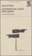 Copertina libro <b>Dizionario dei luoghi non comuni</b>