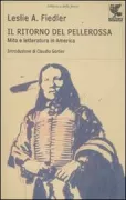 Copertina libro <b>Il ritorno del pellerossa<br></b>(titolo originale o altro titolo: <i>The return of the vanishing American</i>)