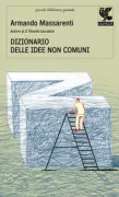 Copertina libro <b>Dizionario delle idee non comuni</b>