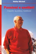 Copertina libro <b>Passioni e sentieri</b>