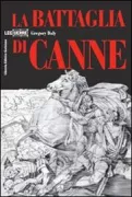 Copertina libro <b>La battaglia di Canne<br></b>(titolo originale o altro titolo: <i>Cannae</i>)