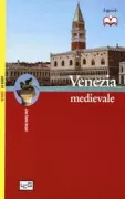 Copertina libro <b>Venezia medievale<br></b>(titolo originale o altro titolo: <i>Venise au Moyen âge</i>)