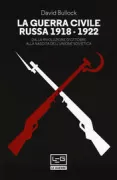 Copertina libro <b>La guerra civile russa 1918-22<br></b>(titolo originale o altro titolo: <i>The Russian Civil War 1918-22</i>)