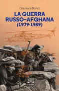 Copertina libro <b>La guerra russo-afgana (1979-1989)</b>