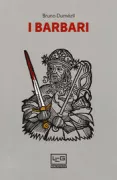 Copertina libro <b>I barbari<br></b>(titolo originale o altro titolo: <i>Les barbares</i>)