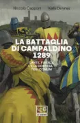 Copertina libro <b>La battaglia di Campaldino, 1289<br></b>(titolo originale o altro titolo: <i>Campaldino 1289</i>)