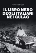 Copertina libro <b>Il libro nero degli Italiani nei gulag</b>
